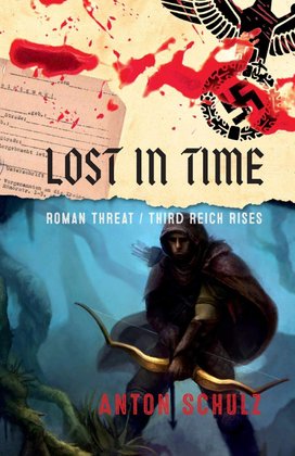 Lost in time: Roman Threat/ Third Reich Rises