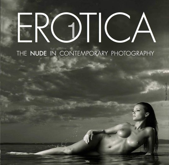 Erotica 1: The Nude in Contemporary Photography