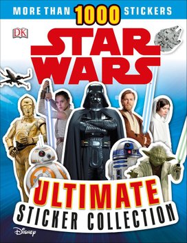 Star Wars Ultimate Sticker Collection New Edition