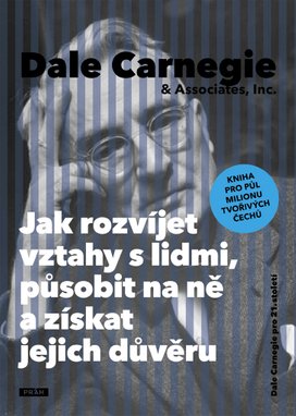 Jak rozvíjet vztahy s lidmi, působit na ně a získat jejich důveru