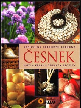Česnek Babiččina přírodní lékárna