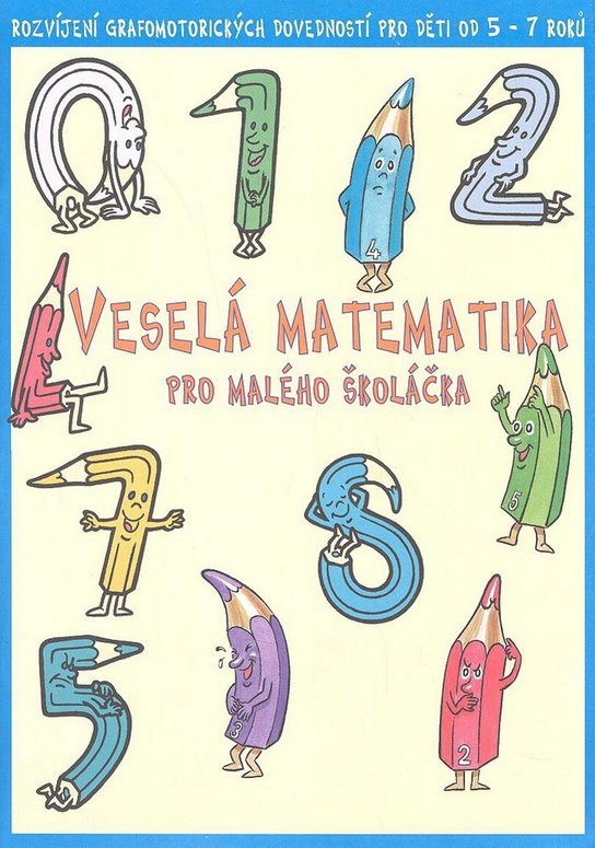 Veselá matematika pro malého školáčka