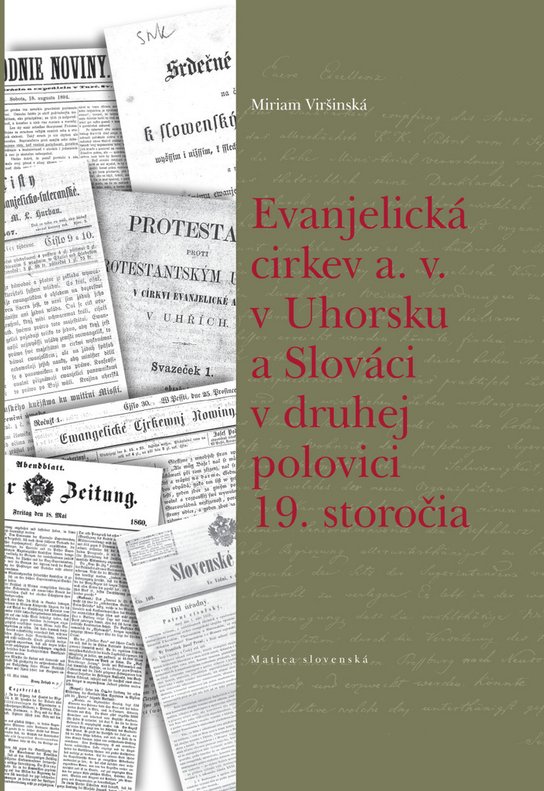 Evanjelická cirkev a. v. v Uhorsku a Slováci v druhej polovici 19. storočia