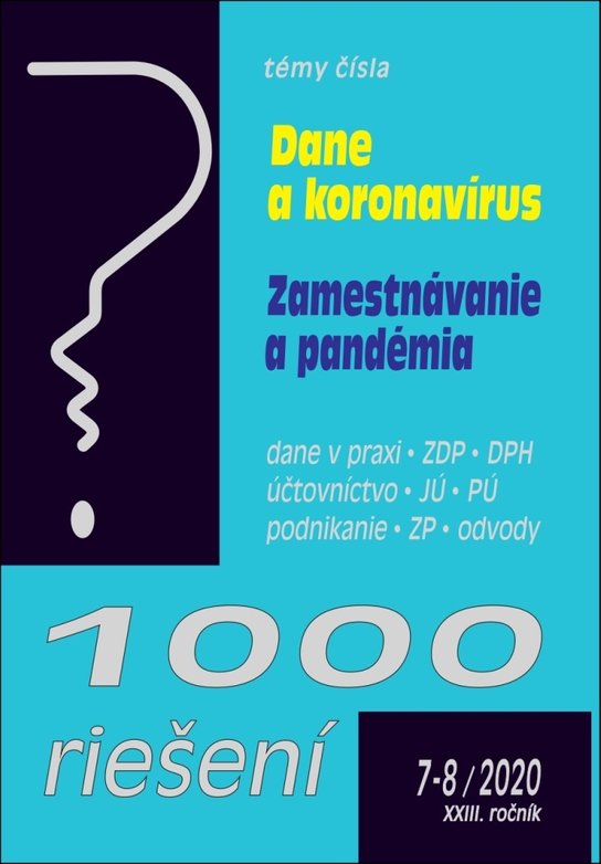 1000 riešení 7-8/2020 – Mimoriadne opatrenia v súvislosti s koronavírusom