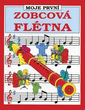 Moje první zobcová flétna