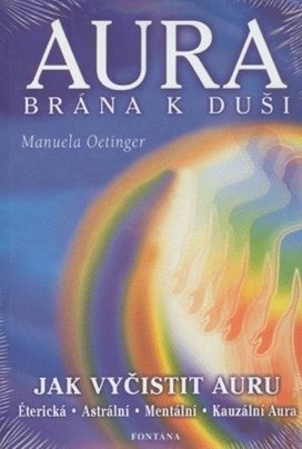 Aura brána k duši