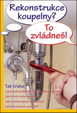 Rekonstrukce koupelny? To zvládneš!