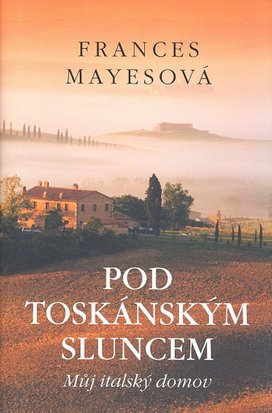 Pod toskánským sluncem