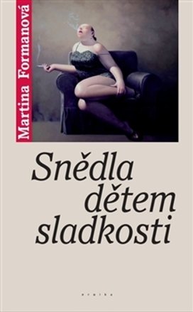 Snědla dětem sladkosti