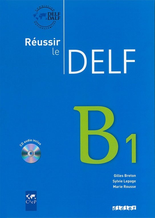 Réussir le Delf B1 Učebnice