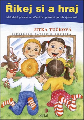 Říkej si a hraj