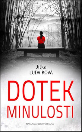 Dotek minulosti