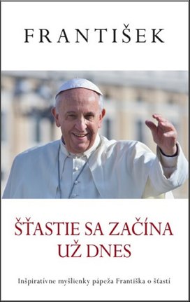 František Šťastie sa začína už dnes