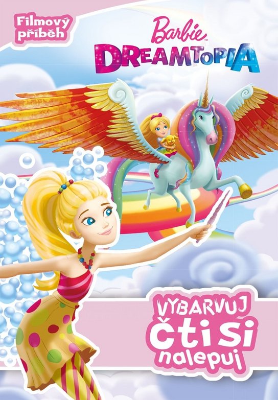 Barbie Dreamtopia Vybarvuj, čti si nalepuj