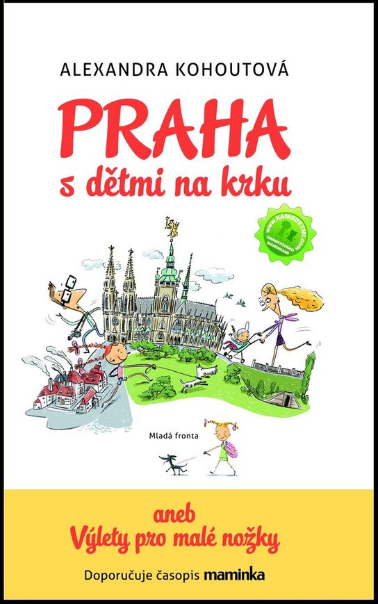 Praha s dětmi na krku
