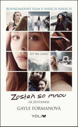 Zostaň so mnou Ak zostanem