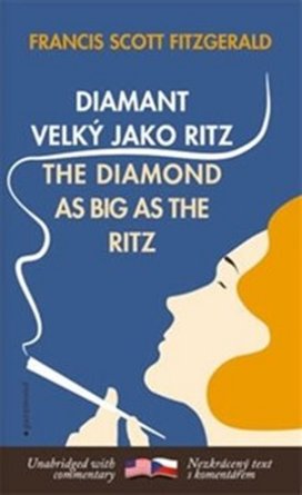 Diamant velký jako Ritz/ The Diamond as Big as the Ritz