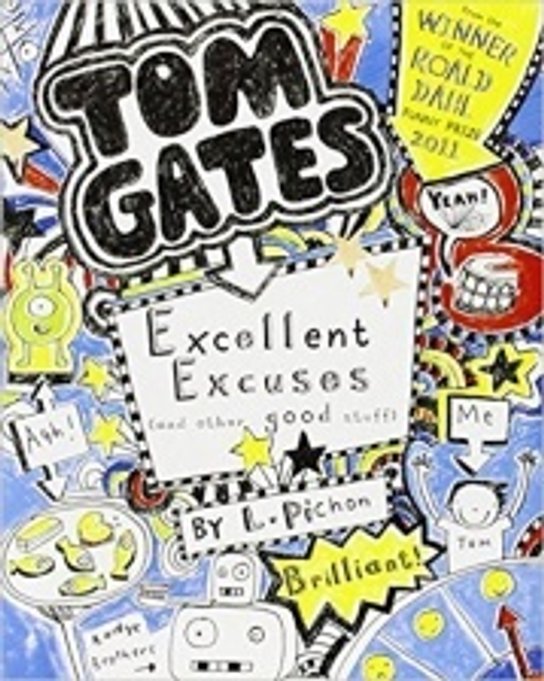 Tom Gates 2 Excellent Excuses Liz Pichon