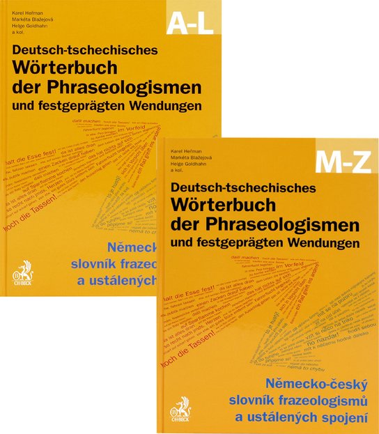 Deutsch-tschechisches Wörterbuch der Phraseologismen A-L, M-Z