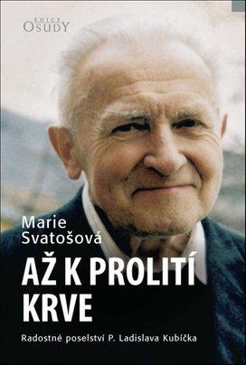 Až k prolití krve