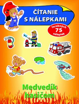 Čítanie s nálepkami: Medvedík hasišom