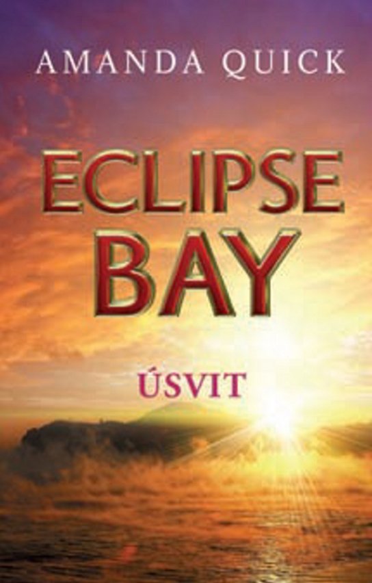 Eclipse Bay Úsvit