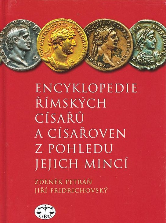 Encyklopedie římských císařů a císařoven z pohledu jejich mincí
