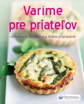Varíme pre priateľov