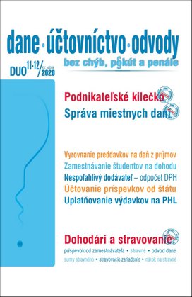 DUO 11-12/2020 – Zmeny v daniach, účtovníctve a podnikaní
