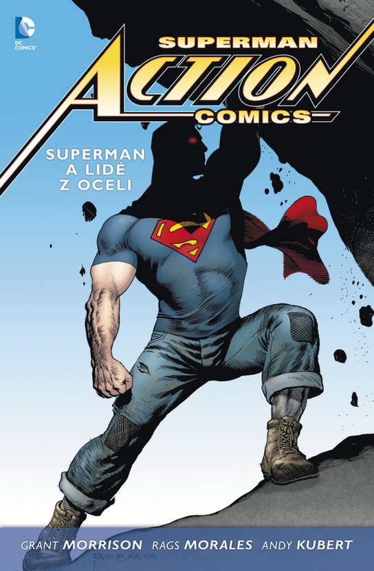Superman Action comics 1 Superman a lidé z oceli