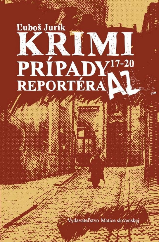 Krimi prípady reportéra AZ 17 - 20