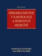 Spiroergometrie v kardiologii a sportovní medicíně