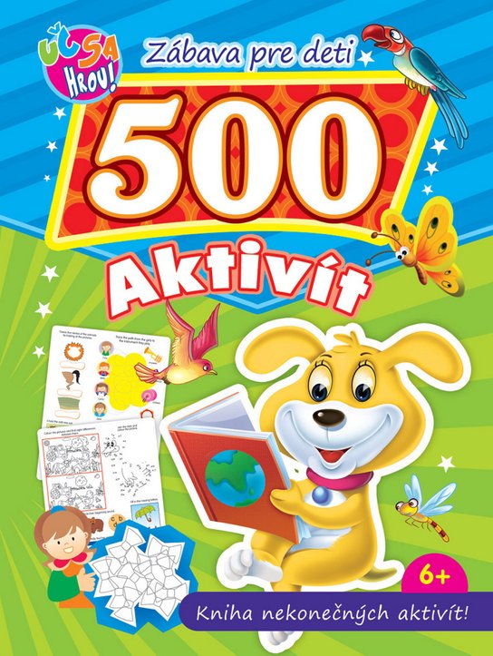 Zábava pre deti 500 aktivít Psík