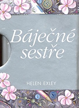 Báječné sestře