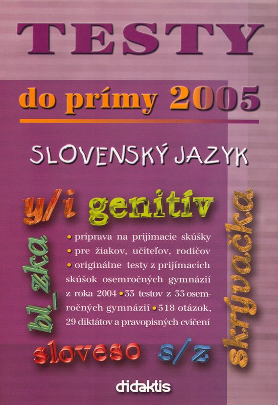 Testy do prímy 2005 slovenský jazyk
