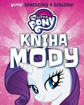 My Little Pony Kniha módy