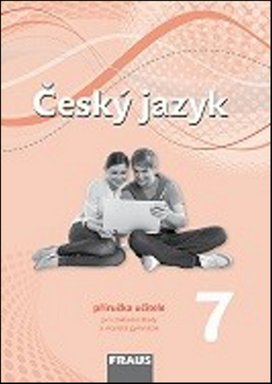 Český jazyk 7 Příručka učitele