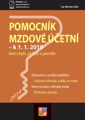 Pomocník mzdové účetní k 1. 1. 2019