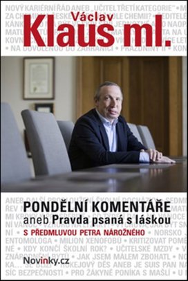 Pondělní komentáře aneb Pravda psaná s láskou