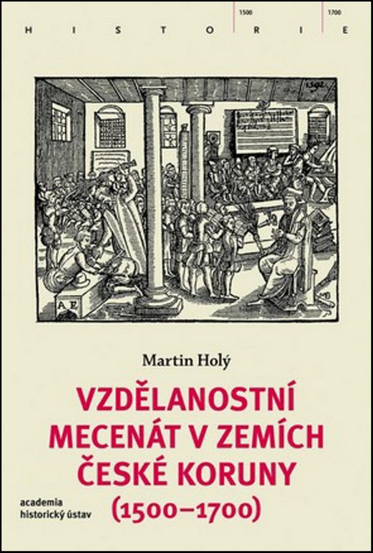 Vzdělanostní mecenát v zemích České koruny (1500-1700)