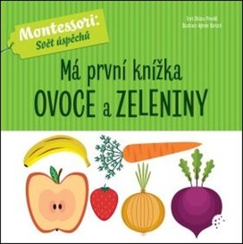 Má první knížka ovoce a zeleniny