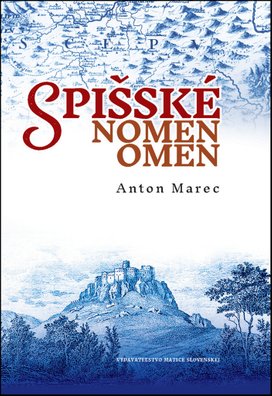 Spišské nomen omen