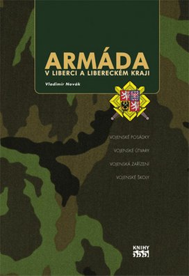 Armáda v Liberci a Libereckém kraji