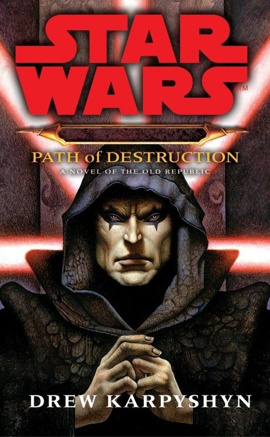 Star Wars. Darth Bane - Path of Destruction