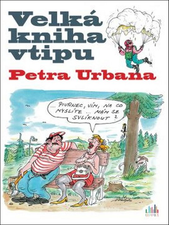 Velká kniha vtipu Petra Urbana