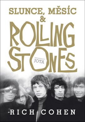 Slunce, Měsíc a Rolling Stones