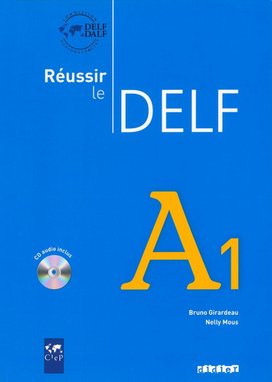 Réussir le Delf A1 Učebnice