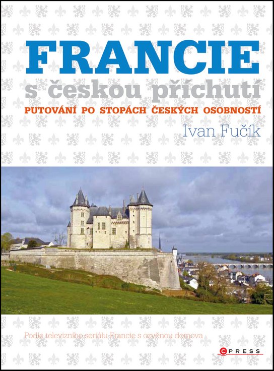 Francie s českou příchutí