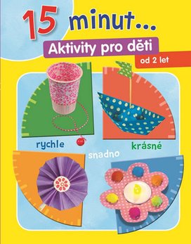 15 minut... Aktivity pro děti