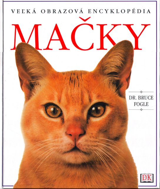 Veľká obrazová encyklopédia mačiek